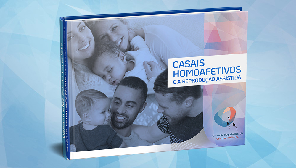 E-book | Casais homoafetivos e a reprodução assistida | Dr. Augusto Bussab