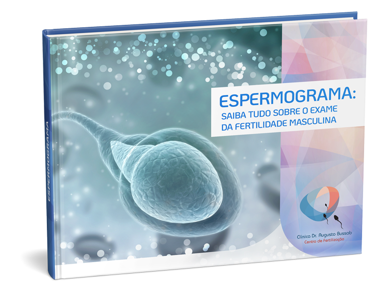 E-book | Espermograma: saiba tudo sobre o exame da fertilidade masculina | Dr. Augusto Bussab