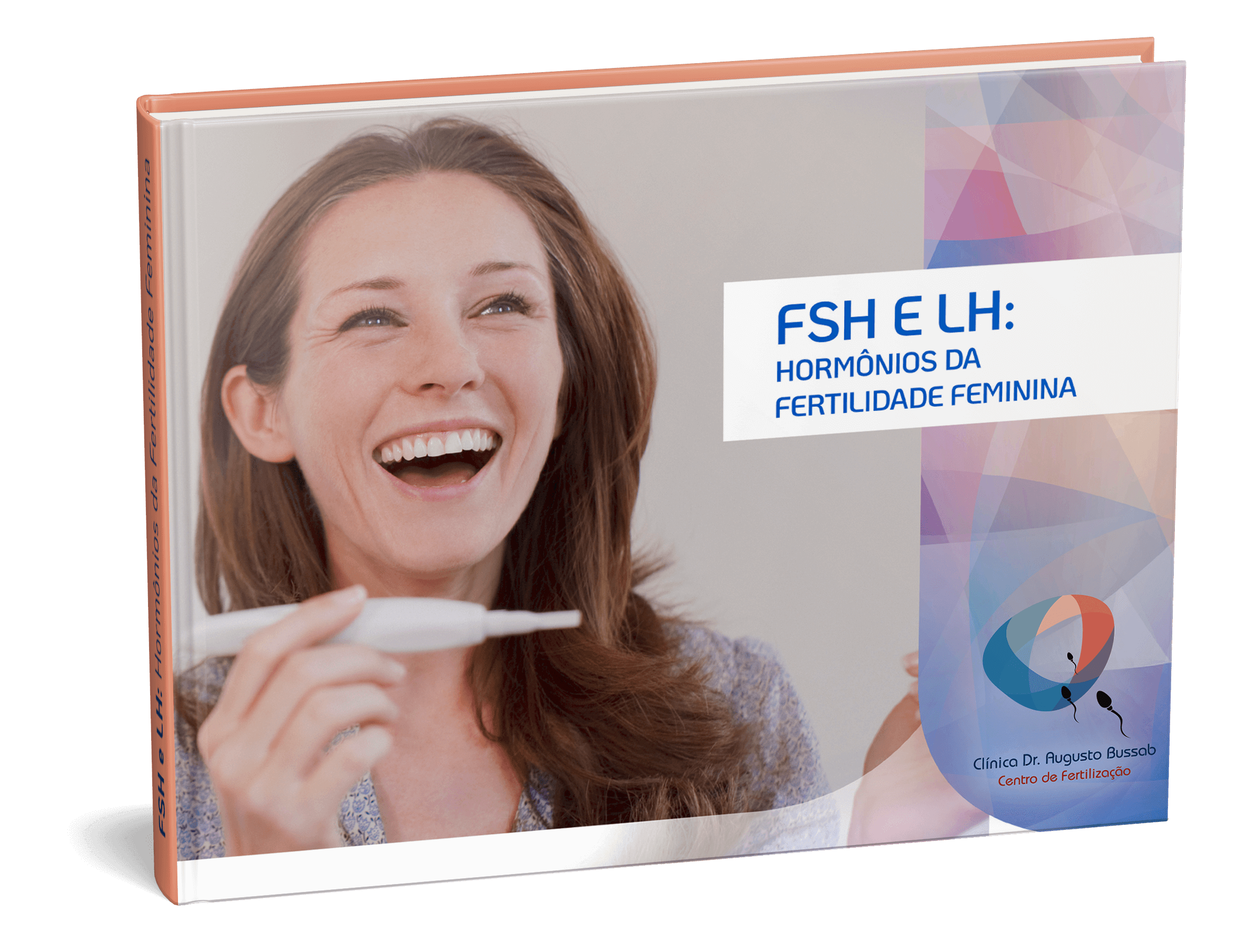 E-book | FSH e LH: Hormônios da Fertilidade Feminina | Dr. Augusto Bussab
